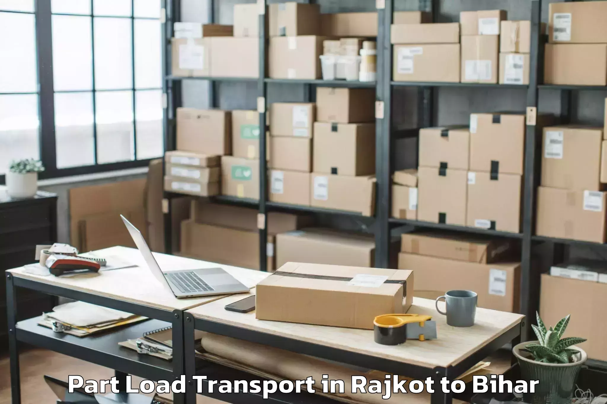 Leading Rajkot to Laukaha Part Load Transport Provider